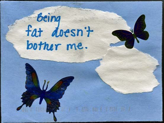 PostSecret: Being Fat Doesn't Bother Me