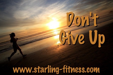 Don't Give Up from Starling Fitness