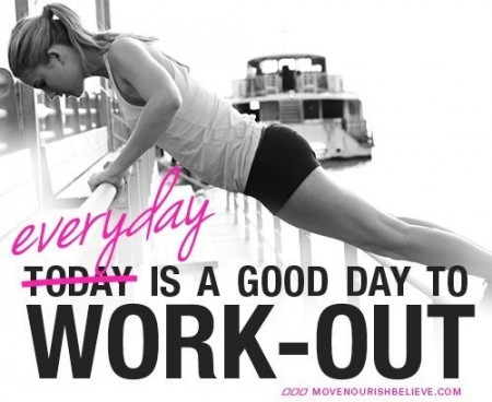 Everyday Is A Good Day to Workout from Starling Fitness