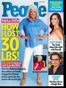 People Magazine 07-09-12 Paul Deen Lost 30 Pounds