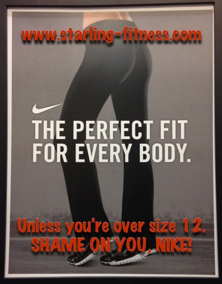The Perfect Fit For Every Body? Shame On You Nike! from Starling Fitness