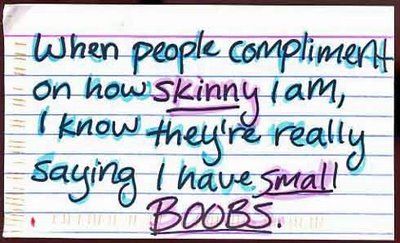 PostSecret: Skinny Compliments