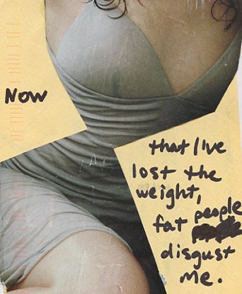 Fat People In. PostSecret: Fat People Disgust