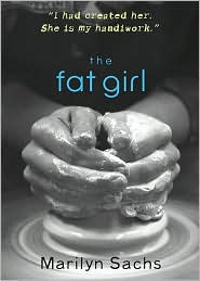 Fat Girl by Marilyn Sachs at Amazon.com